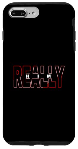Red Really HIM Red Graphic Hülle für iPhone 7 Plus/8 Plus Red Really HIM Red Graphic Hülle für iPhone 7 Plus/8 Plus von Match Red Color Graphic Tee