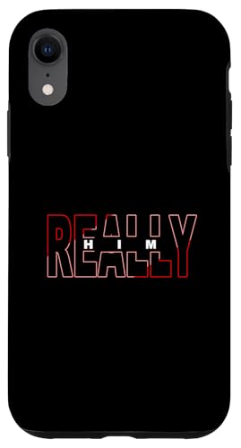 Red Really HIM Red Graphic Hülle für iPhone XR Red Really HIM Red Graphic Hülle für iPhone XR von Match Red Color Graphic Tee