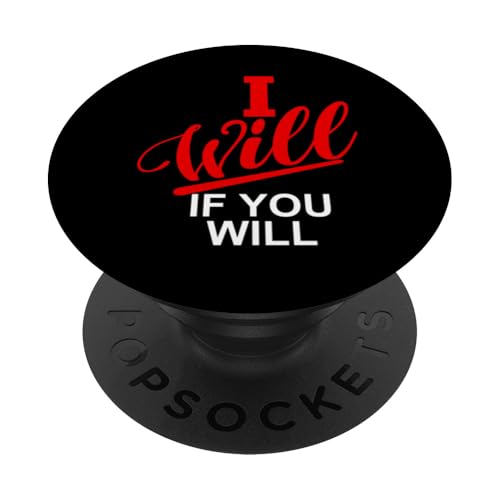 Rote Grafik „Ich will, wenn du willst“ Rote Grafik PopSockets Klebender PopGrip Rote Grafik „Ich will, wenn du willst“ Rote Grafik PopSockets Klebender PopGrip von Match Red Color Graphic Tee