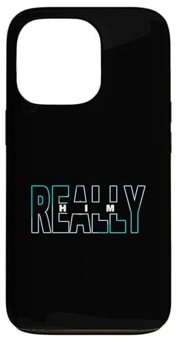 Turquoise Really HIM Turquoise Graphic Hülle für iPhone 13 Pro Turquoise Really HIM Turquoise Graphic Hülle für iPhone 13 Pro von Match Turquoise Color Graphic Tee
