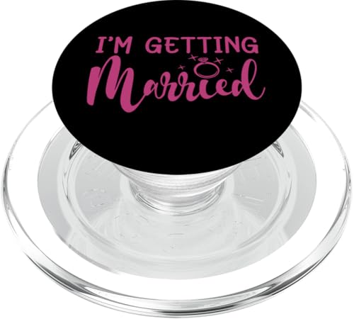 I'm Getting Married, Bachelorette Party, Braut Matching PopSockets PopGrip für MagSafe I'm Getting Married, Bachelorette Party, Braut Matching PopSockets PopGrip für MagSafe von Matching Bachelorette Party Gifts by Art Like Wow