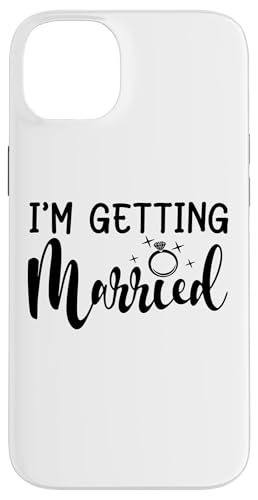 I'm Getting Married, Bachelorette Party Braut Matching Hülle für iPhone 14 Plus I'm Getting Married, Bachelorette Party Braut Matching Hülle für iPhone 14 Plus von Matching Bachelorette Party Gifts by Art Like Wow