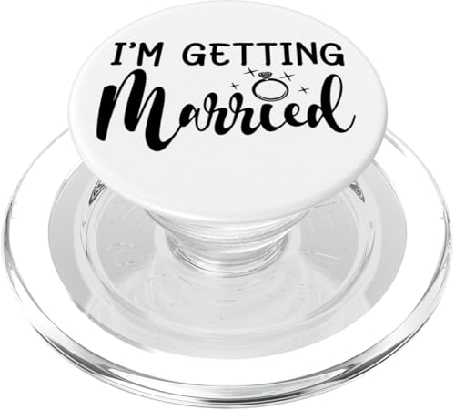 I'm Getting Married, Bachelorette Party Braut Matching PopSockets PopGrip für MagSafe I'm Getting Married, Bachelorette Party Braut Matching PopSockets PopGrip für MagSafe von Matching Bachelorette Party Gifts by Art Like Wow
