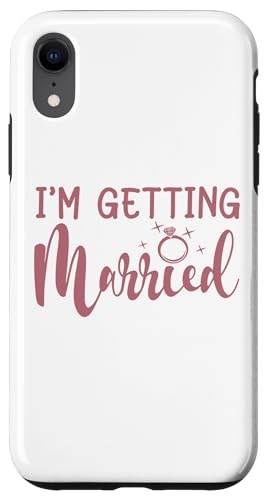 I'm Getting Married, Junggesellinnenabschied, Braut, Matching Hülle für iPhone XR von Matching Bachelorette Party Gifts by Art Like Wow