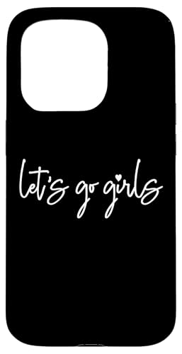 Let's Go Girls, Party, Junggesellinnenabschied, Braut lustig Hülle für iPhone 15 Pro Let's Go Girls, Party, Junggesellinnenabschied, Braut lustig Hülle für iPhone 15 Pro von Matching Bachelorette Party Gifts by Art Like Wow