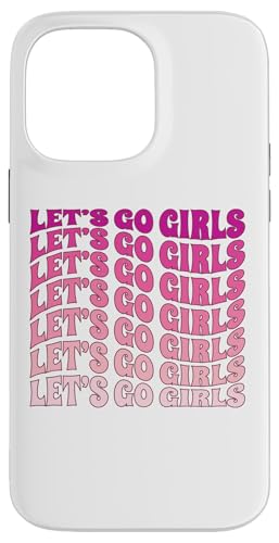 Let's Go Girls, Party Bachelorette Party Braut Groovy Funny Hülle für iPhone 14 Pro Max Let's Go Girls, Party Bachelorette Party Braut Groovy Funny Hülle für iPhone 14 Pro Max von Matching Bachelorette Party Gifts by Art Like Wow