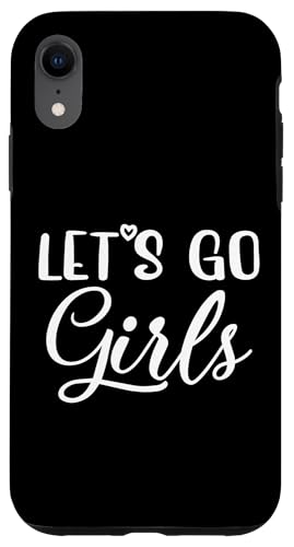 Let's Go Girls, Party Junggesellinnenabschied Brautschmuck lustig Hülle für iPhone XR Let's Go Girls, Party Junggesellinnenabschied Brautschmuck lustig Hülle für iPhone XR von Matching Bachelorette Party Gifts by Art Like Wow