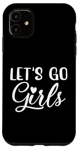 Let's Go Girls Party Bachelorette Party Lustige Braut Hülle für iPhone 11 Let's Go Girls Party Bachelorette Party Lustige Braut Hülle für iPhone 11 von Matching Bachelorette Party Gifts by Art Like Wow