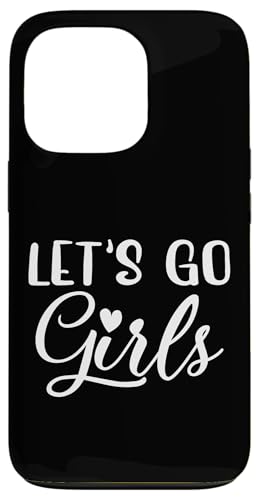 Let's Go Girls Party Bachelorette Party Lustige Braut Hülle für iPhone 13 Pro Let's Go Girls Party Bachelorette Party Lustige Braut Hülle für iPhone 13 Pro von Matching Bachelorette Party Gifts by Art Like Wow