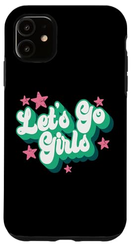 Let's Go Mädchen Party Junggesellinnenabschied Braut Retro lustig Hülle für iPhone 11 Let's Go Mädchen Party Junggesellinnenabschied Braut Retro lustig Hülle für iPhone 11 von Matching Bachelorette Party Gifts by Art Like Wow