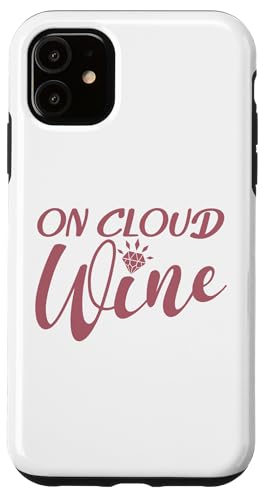 On Cloud Wine, Bachelorette Party, lustig, passend Hülle für iPhone 11 On Cloud Wine, Bachelorette Party, lustig, passend Hülle für iPhone 11 von Matching Bachelorette Party Gifts by Art Like Wow