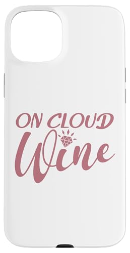 On Cloud Wine, Bachelorette Party, lustig, passend Hülle für iPhone 15 Plus On Cloud Wine, Bachelorette Party, lustig, passend Hülle für iPhone 15 Plus von Matching Bachelorette Party Gifts by Art Like Wow