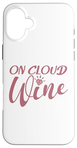 On Cloud Wine, Bachelorette Party, lustig, passend Hülle für iPhone 16 Plus On Cloud Wine, Bachelorette Party, lustig, passend Hülle für iPhone 16 Plus von Matching Bachelorette Party Gifts by Art Like Wow