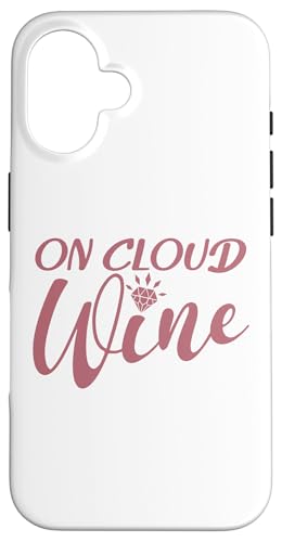 On Cloud Wine, Bachelorette Party, lustig, passend Hülle für iPhone 16 On Cloud Wine, Bachelorette Party, lustig, passend Hülle für iPhone 16 von Matching Bachelorette Party Gifts by Art Like Wow