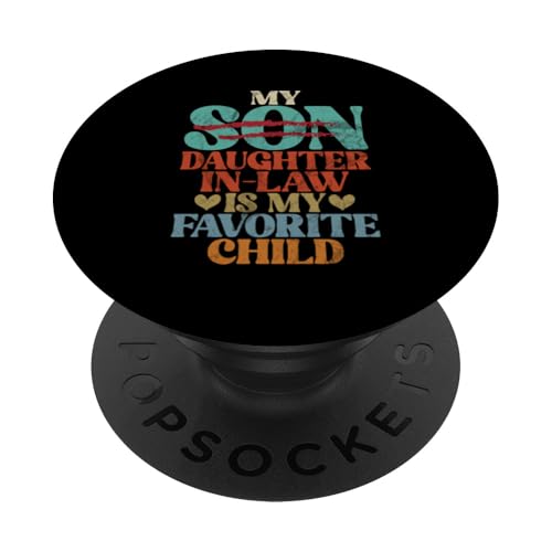 Meine Schwiegertochter ist mein Lieblingskind, der im Retro-Stil ersetzt wurde PopSockets Klebender PopGrip Meine Schwiegertochter ist mein Lieblingskind, der im Retro-Stil ersetzt wurde PopSockets Klebender PopGrip von Matching Family Daughter In Law Father Mother Tee