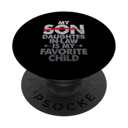 Meine Schwiegertochter ist mein Lieblingskind, der im Retro-Stil ersetzt wurde PopSockets Klebender PopGrip Meine Schwiegertochter ist mein Lieblingskind, der im Retro-Stil ersetzt wurde PopSockets Klebender PopGrip von Matching Family Daughter In Law Father Mother Tee