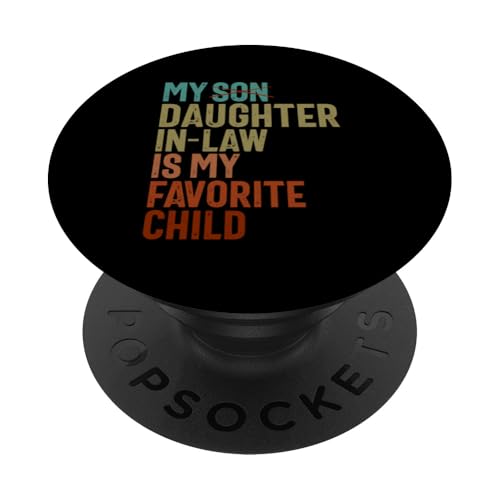 Meine Schwiegertochter ist mein Lieblingskind, der im Retro-Stil ersetzt wurde PopSockets Klebender PopGrip Meine Schwiegertochter ist mein Lieblingskind, der im Retro-Stil ersetzt wurde PopSockets Klebender PopGrip von Matching Family Daughter In Law Father Mother Tee