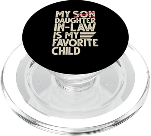 Meine Schwiegertochter ist mein Lieblingskind, der im Retro-Stil ersetzt wurde PopSockets PopGrip für MagSafe von Matching Family Daughter In Law Father Mother Tee