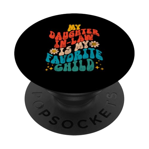 Meine Schwiegertochter ist mein Lieblingskind Retro Groovy Lustig PopSockets Klebender PopGrip Meine Schwiegertochter ist mein Lieblingskind Retro Groovy Lustig PopSockets Klebender PopGrip von Matching Family Daughter In Law Father Mother Tee