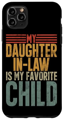 Meine Schwiegertochter ist mein Lieblingskind Retro-Schwiegermutter Hülle für iPhone 11 Pro Max von Matching Family Daughter In Law Father Mother Tee