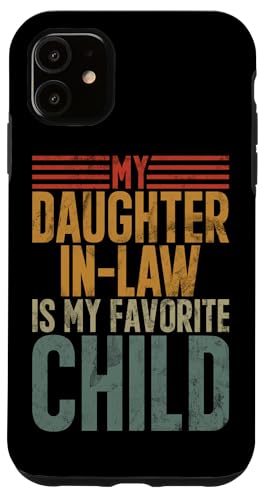 Meine Schwiegertochter ist mein Lieblingskind Retro-Schwiegermutter Hülle für iPhone 11 Meine Schwiegertochter ist mein Lieblingskind Retro-Schwiegermutter Hülle für iPhone 11 von Matching Family Daughter In Law Father Mother Tee