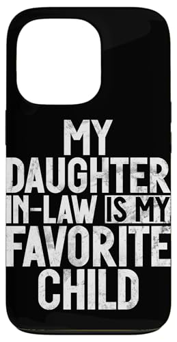 Meine Schwiegertochter ist mein Lieblingskind Retro-Schwiegermutter Hülle für iPhone 13 Pro Meine Schwiegertochter ist mein Lieblingskind Retro-Schwiegermutter Hülle für iPhone 13 Pro von Matching Family Daughter In Law Father Mother Tee