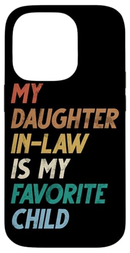 Meine Schwiegertochter ist mein Lieblingskind Retro-Schwiegermutter Hülle für iPhone 14 Pro Meine Schwiegertochter ist mein Lieblingskind Retro-Schwiegermutter Hülle für iPhone 14 Pro von Matching Family Daughter In Law Father Mother Tee