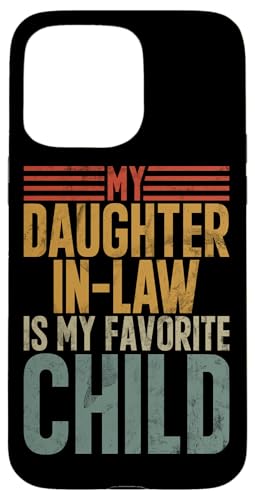 Meine Schwiegertochter ist mein Lieblingskind Retro-Schwiegermutter Hülle für iPhone 15 Pro Max Meine Schwiegertochter ist mein Lieblingskind Retro-Schwiegermutter Hülle für iPhone 15 Pro Max von Matching Family Daughter In Law Father Mother Tee