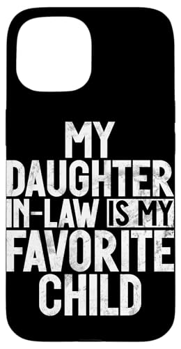 Meine Schwiegertochter ist mein Lieblingskind Retro-Schwiegermutter Hülle für iPhone 15 Meine Schwiegertochter ist mein Lieblingskind Retro-Schwiegermutter Hülle für iPhone 15 von Matching Family Daughter In Law Father Mother Tee