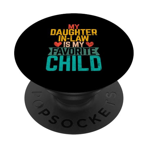 Meine Schwiegertochter ist mein Lieblingskind Retro-Schwiegermutter PopSockets Klebender PopGrip Meine Schwiegertochter ist mein Lieblingskind Retro-Schwiegermutter PopSockets Klebender PopGrip von Matching Family Daughter In Law Father Mother Tee