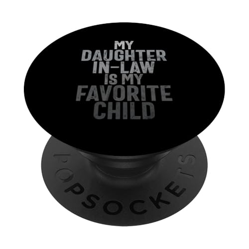 Meine Schwiegertochter ist mein Lieblingskind Retro-Schwiegermutter PopSockets Klebender PopGrip Meine Schwiegertochter ist mein Lieblingskind Retro-Schwiegermutter PopSockets Klebender PopGrip von Matching Family Daughter In Law Father Mother Tee