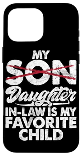 Meine Schwiegertochter ist mein Lieblingskind Vintage Replaced Son Hülle für iPhone 16 Pro Max Meine Schwiegertochter ist mein Lieblingskind Vintage Replaced Son Hülle für iPhone 16 Pro Max von Matching Family Daughter In Law Father Mother Tee