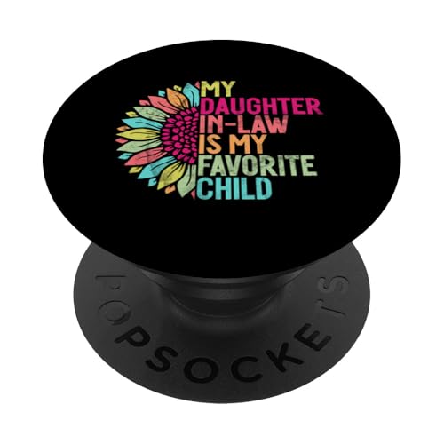 My Daughter In Law Is My Favorite Child Retro-Sonnenblume PopSockets Klebender PopGrip My Daughter In Law Is My Favorite Child Retro-Sonnenblume PopSockets Klebender PopGrip von Matching Family Daughter In Law Father Mother Tee