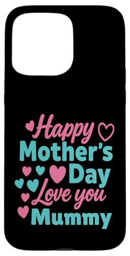 Happy Motherday Shirt für Kleinkinder und Babys mit dem Spruch „Für Mama“ Hülle für iPhone 15 Pro Max von Matching Family Happy Mother's Day 2025 Gifts