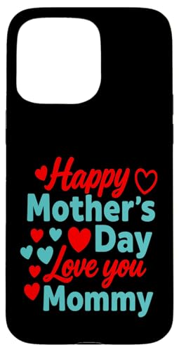Happy Motherday Shirt für Kleinkinder und Babys mit dem Spruch „Für Mama“ Hülle für iPhone 15 Pro Max Happy Motherday Shirt für Kleinkinder und Babys mit dem Spruch „Für Mama“ Hülle für iPhone 15 Pro Max von Matching Family Happy Mother's Day 2025 Gifts