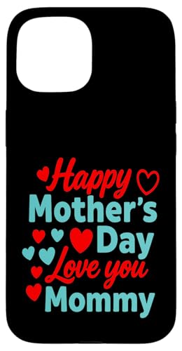Happy Motherday Shirt für Kleinkinder und Babys mit dem Spruch „Für Mama“ Hülle für iPhone 15 Happy Motherday Shirt für Kleinkinder und Babys mit dem Spruch „Für Mama“ Hülle für iPhone 15 von Matching Family Happy Mother's Day 2025 Gifts