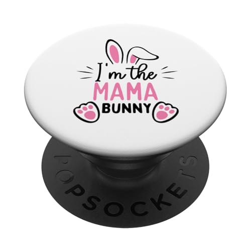 Ich bin die Mama Hase lustig Ostern Kaninchen Mama Mutter Frau Frau PopSockets Klebender PopGrip Ich bin die Mama Hase lustig Ostern Kaninchen Mama Mutter Frau Frau PopSockets Klebender PopGrip von Matching Family & Friends Easter Shopp