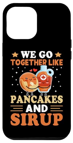 Wir passen zusammen wie Pfannkuchen und Sirup Hülle für iPhone 12 Pro Max von Matching Romantic Partner Love Designs For Couples