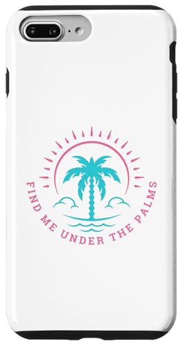 Retro Find Me Under The Palms Sommerurlaub am Strand Hülle für iPhone 7 Plus/8 Plus Retro Find Me Under The Palms Sommerurlaub am Strand Hülle für iPhone 7 Plus/8 Plus von Matching Trip Palm Trees and Sunsets