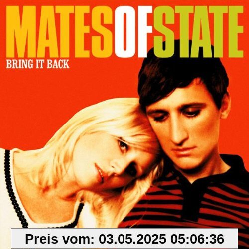 Bring It Back Bring It Back von Mates of State