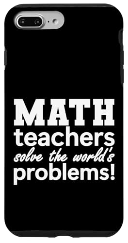 Mathematiklehrer lösen Probleme Schule Mathematik Pädagogen Hülle für iPhone 7 Plus/8 Plus von Math Teachers Education School Classroom Designs