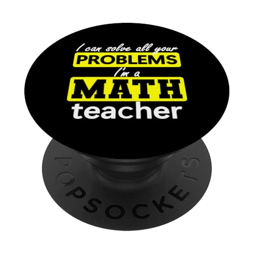 Mathematiklehrer lösen Probleme Schule Mathematik Pädagogen PopSockets Klebender PopGrip Mathematiklehrer lösen Probleme Schule Mathematik Pädagogen PopSockets Klebender PopGrip von Math Teachers Education School Classroom Designs