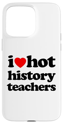 Lustiges „I Heart Hot History Teachers“, Retro-Design, Schwarz Hülle für iPhone 15 Pro Max Lustiges „I Heart Hot History Teachers“, Retro-Design, Schwarz Hülle für iPhone 15 Pro Max von MathWare