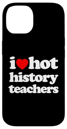 Lustiges „I Heart Hot History Teachers“, Retro-Design, Weiß Hülle für iPhone 14 Lustiges „I Heart Hot History Teachers“, Retro-Design, Weiß Hülle für iPhone 14 von MathWare