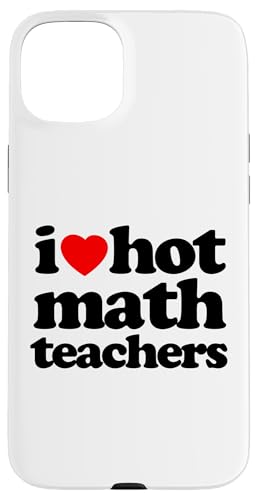 Lustiges „I Heart Hot Math Teachers“, Retro-Design, Schwarz Hülle für iPhone 15 Plus Lustiges „I Heart Hot Math Teachers“, Retro-Design, Schwarz Hülle für iPhone 15 Plus von MathWare