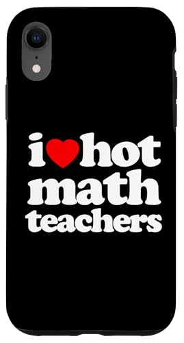 Lustiges „I Heart Hot Math Teachers“, Retro-Design, Weiß Hülle für iPhone XR Lustiges „I Heart Hot Math Teachers“, Retro-Design, Weiß Hülle für iPhone XR von MathWare
