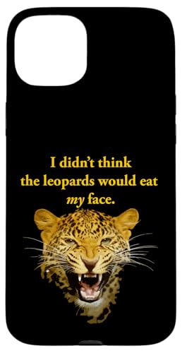 Nerdy Ich dachte nicht, dass die Leoparden mein Gesicht fressen würden Politik Hülle für iPhone 15 Plus Nerdy Ich dachte nicht, dass die Leoparden mein Gesicht fressen würden Politik Hülle für iPhone 15 Plus von MathWare
