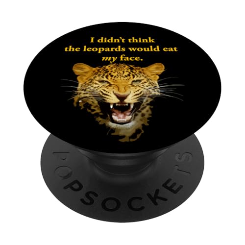 Nerdy Ich dachte nicht, dass die Leoparden mein Gesicht fressen würden Politik PopSockets Klebender PopGrip Nerdy Ich dachte nicht, dass die Leoparden mein Gesicht fressen würden Politik PopSockets Klebender PopGrip von MathWare