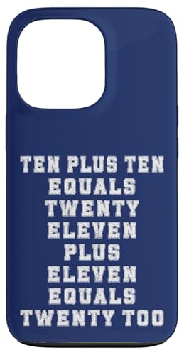 10+10 entspricht 20, 11 + 11 entspricht zwanzig zu lustiger mathematischer Zahl Hülle für iPhone 13 Pro von Mathematics Math Lover Gifts