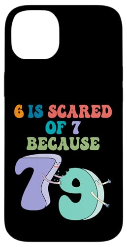 6 hat Angst vor 7, weil 7 aß (8) 9 lustige mathematische Zahlenwitz Hülle für iPhone 14 Plus von Mathematics Math Lover Gifts